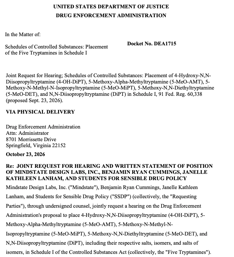 The joint request for a hearing filed with the DEA by MindState Design Labs, two early-career scientists and Students for Sensible Drug Policy