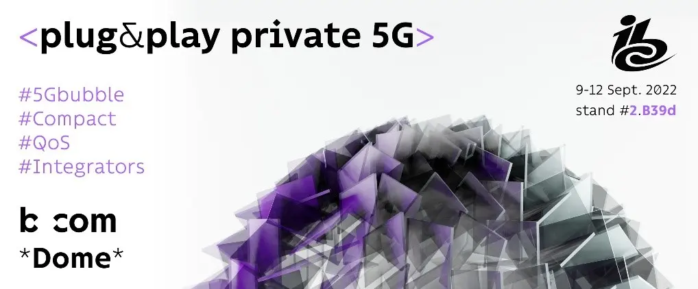b<>com wins “Best of Show” at IBC 22 for *Dome*, plug & play 5G solution for the broadcast industry b<>com wins “Best of Show” at IBC 22 for *Dome*, plug & play 5G solution for the broadcast industry
